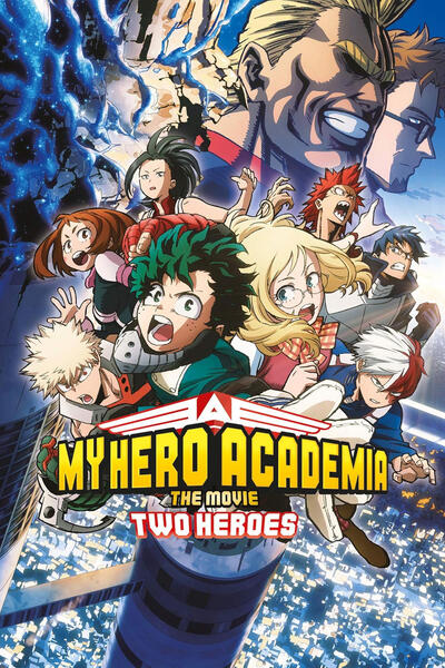 My Hero Academia the Movie - Two Heroes - Poster