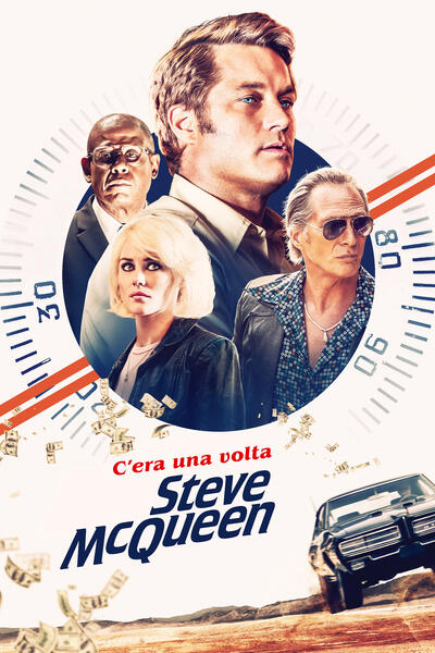 C'era una volta Steve McQueen di Mark Steven Johnson - Poster