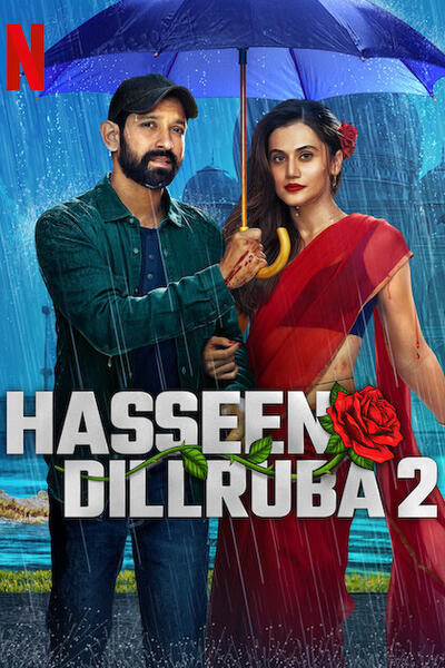Hasseen Dillruba 2 - Poster Netflix
