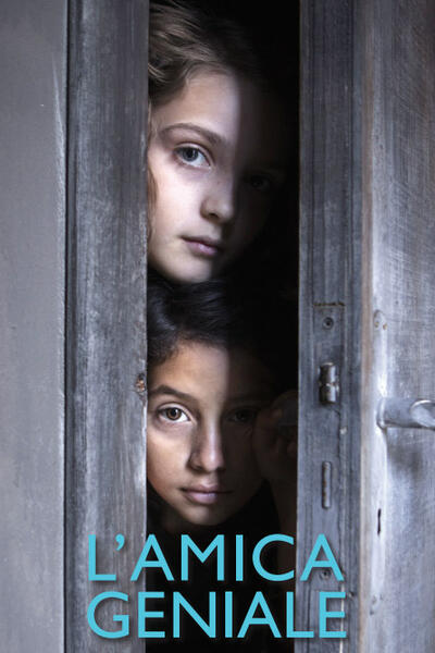 L'amica geniale -  Stagione 1 - Poster