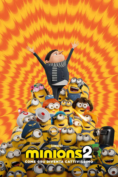 Minions 2 - Come Gru diventa cattivissimo - Poster