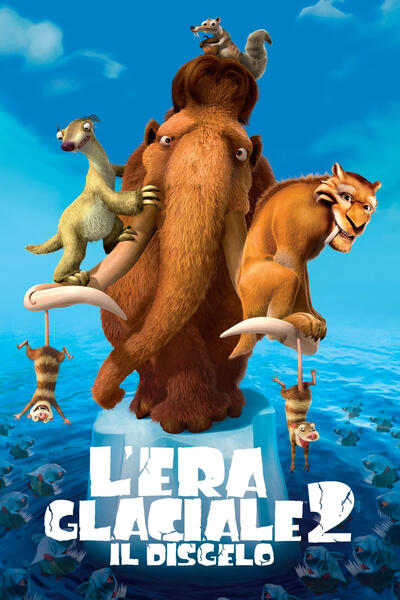 L'era glaciale 2 - Il disgelo - Poster