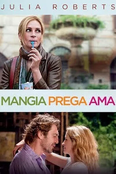 Mangia prega ama - Poster