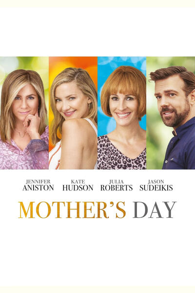 Mother's Day di Garry Marshall - Poster