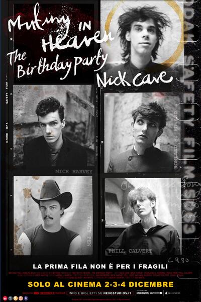Mutiny In Heaven The Birthday Party. Nick Cave - La Prima Fila Non È Per I Fragili - Poster verticale