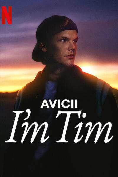 Avicii - I'm Tim - Poster Netflix