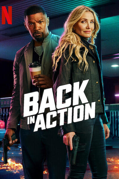 Back In Action di Seth Gordon - Poster Netflix