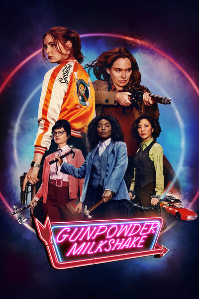 Gunpowder Milkshake - Poster