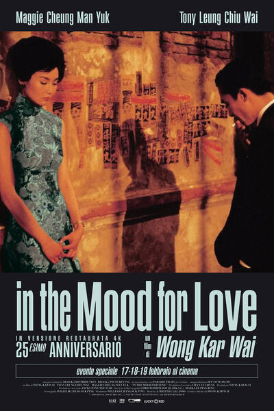 In The Mood For Love - Poster 25o Anniversario