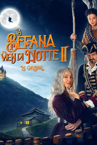 La Befana vien di notte 2 - Le origini - Poster