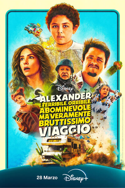 Alexander e il Terribile, Orribile, Abominevole ma Veramente Bruttissimo Viaggio - Poster
