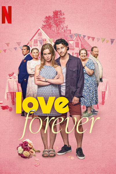 Love Forever di Staffan Lindberg - Poster Netflix