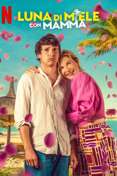 Luna di miele con mamma - Poster Netflix