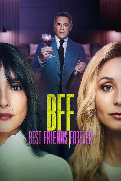 BFF - Best Friends Forever - Poster