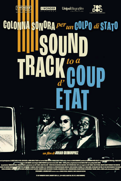 Colonna Sonora per un Colpo di Stato di Johan Grimonprez - Poster