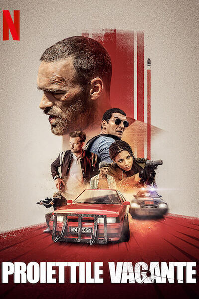 Proiettile vagante - Poster Netflix