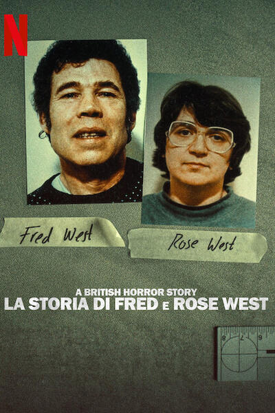 A British Horror Story la storia di Fred e Rose West - Poster Netflix