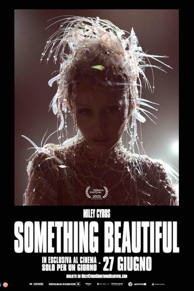 Miley Cyrus Something Beautiful - Poster