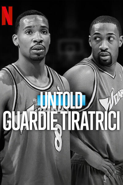 Untold Shooting Guards - Poster Netflix