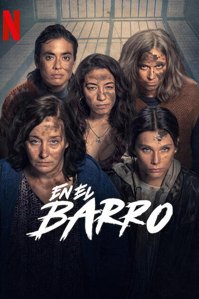 In the Mud - Poster Netflix