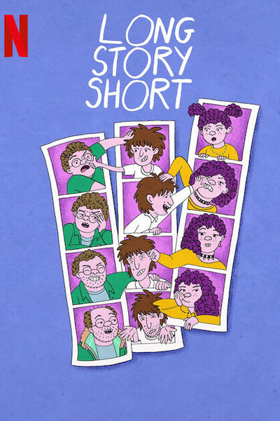 Long Story Short - Poster Netflix