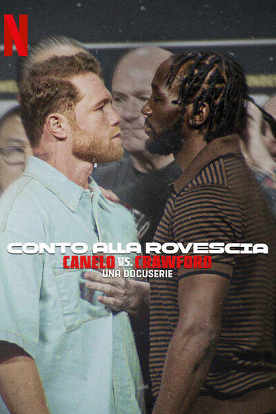 Canelo vs. Crawford Conto alla rovescia - Poster Netflix