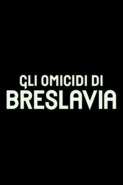 Gli omicidi di Breslavia - Poster logo