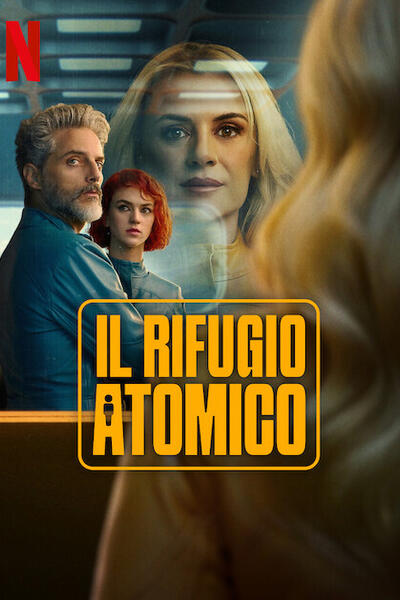 Il rifugio atomico - Poster Netflix