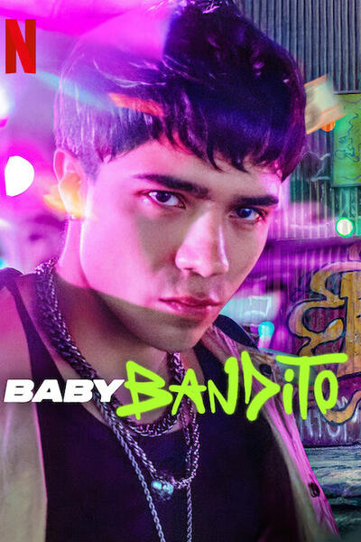 Baby Bandito - stagione 2 - Poster Netflix