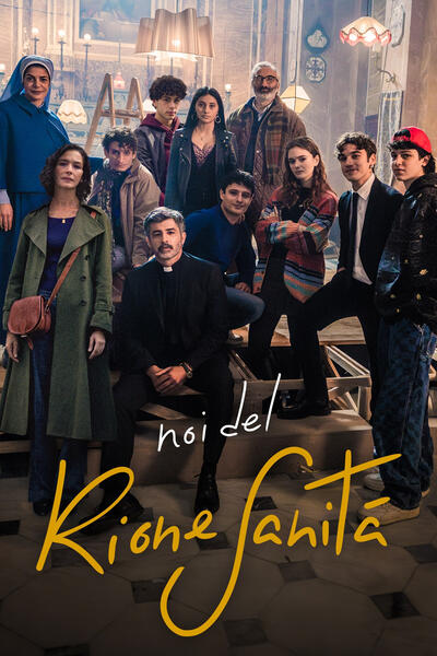 Noi del rione Sanità - Poster