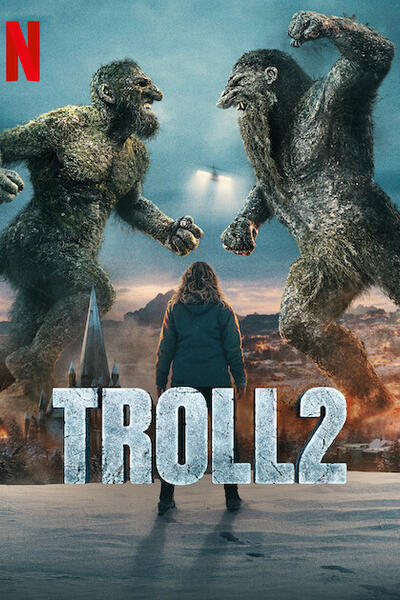 Troll 2 di Roar Uthaug - Poster Netflix