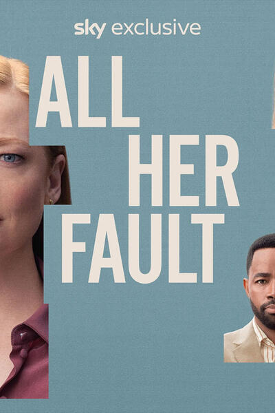 All Her Fault - Poster