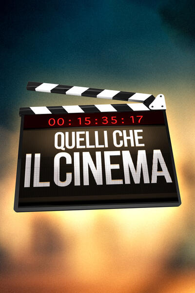Quelli che il cinema - Poster
