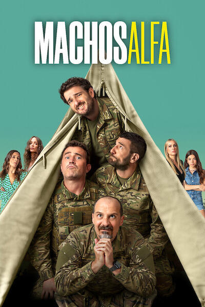 Machos Alfa - Stagione 4 - Poster Netflix