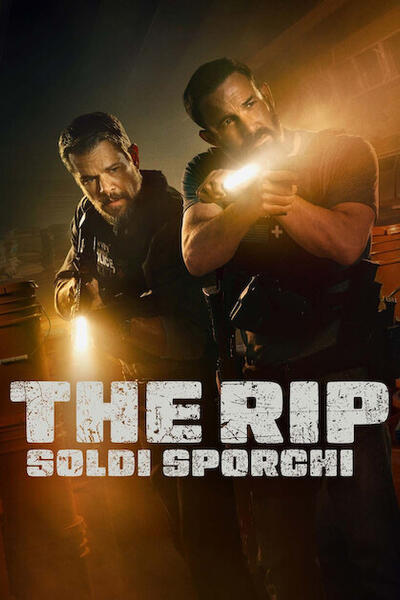 The Rip - Non ti fidare - Poster Netflix