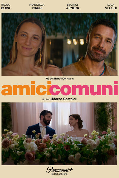 Amici Comuni di Marco Castaldi - Poster