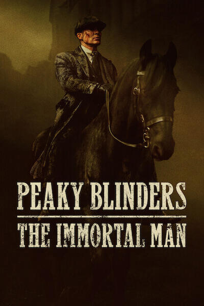 Peaky Blinders The Immortal Man - Poster Netflix