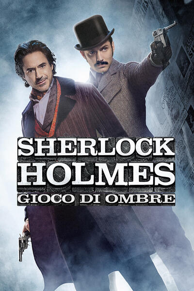 Sherlock Holmes - Gioco di ombre - Poster