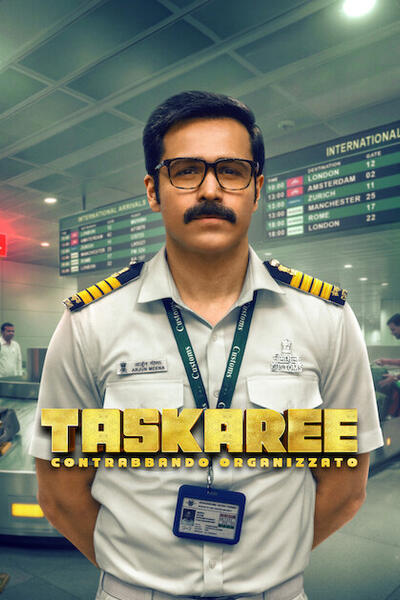 Taskaree - Contrabbando organizzato - Poster Netflix