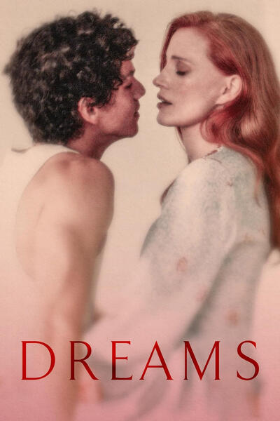 Dreams di Michel Franco - Poster