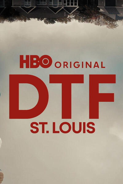 DTF St. Louis - Poster