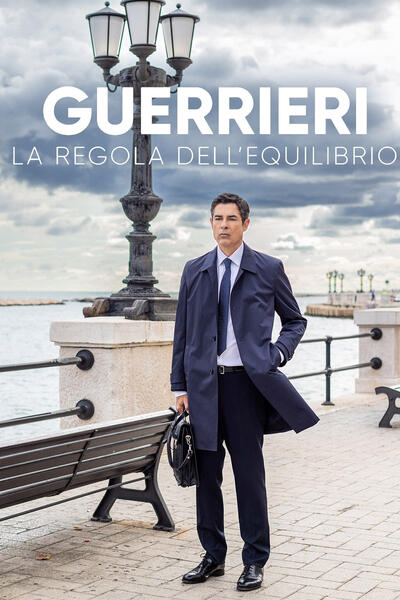 Guerrieri - La Regola dell'Equilibrio - Poster