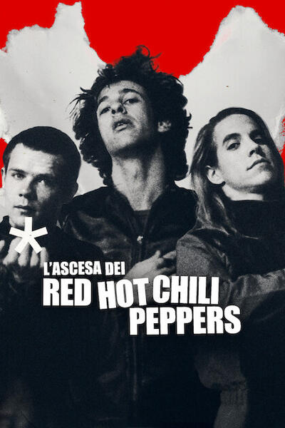 L'ascesa dei Red Hot Chili Peppers - Poster