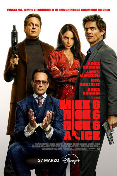 Mike & Nick & Nick & Alice - Poster