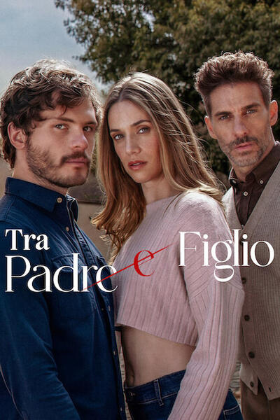 Tra Padre e Figlio - Poster