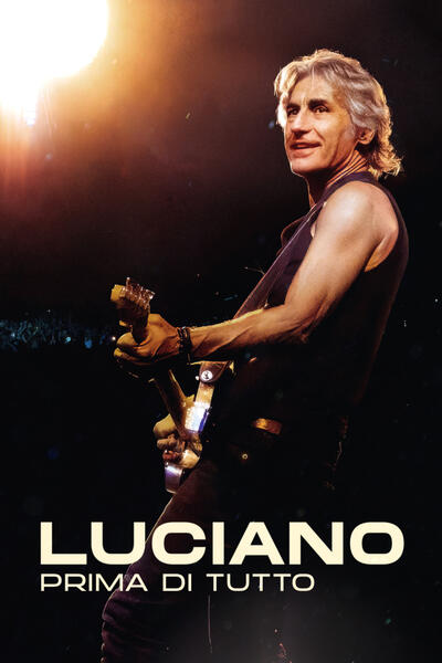 Luciano, prima di tutto - Poster