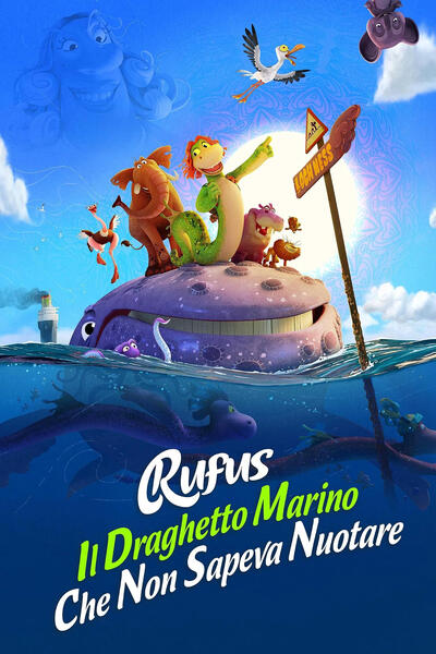 Rufus - Il Draghetto Marino Che Non Sapeva Nuotare - Poster