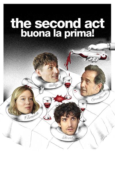 The Second Act - Buona la prima! - Poster