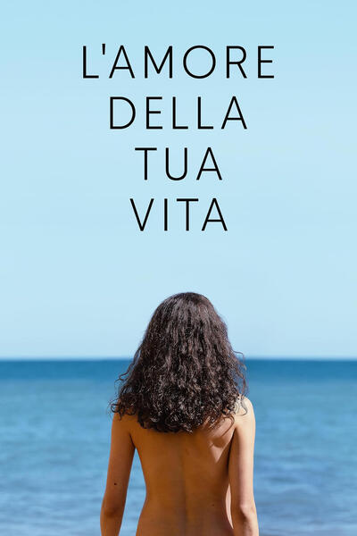 L'amore della tua vita di Rachel Morrison - Poster