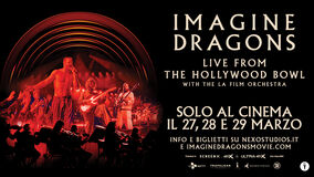 Imagine Dragons. Live From The Hollywood Bowl - Poster orizzontale